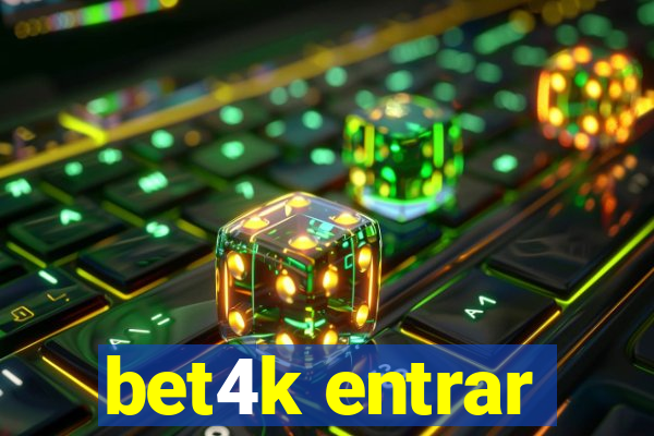 bet4k entrar